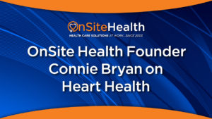 OSH Founder Connie Bryan on Heart Health