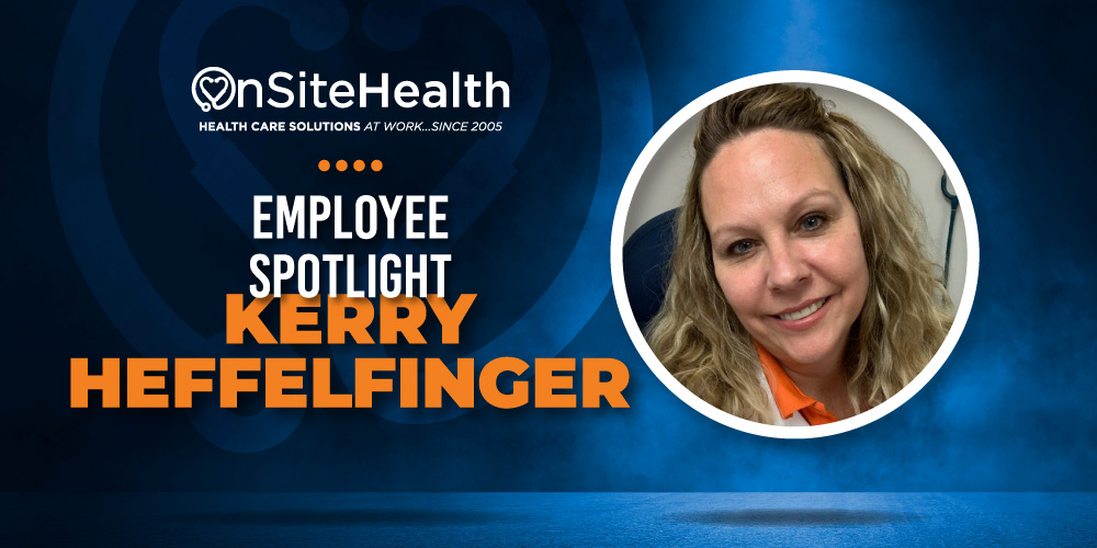 Get to Know Kerry Heffelfinger Occupational Health Nurse