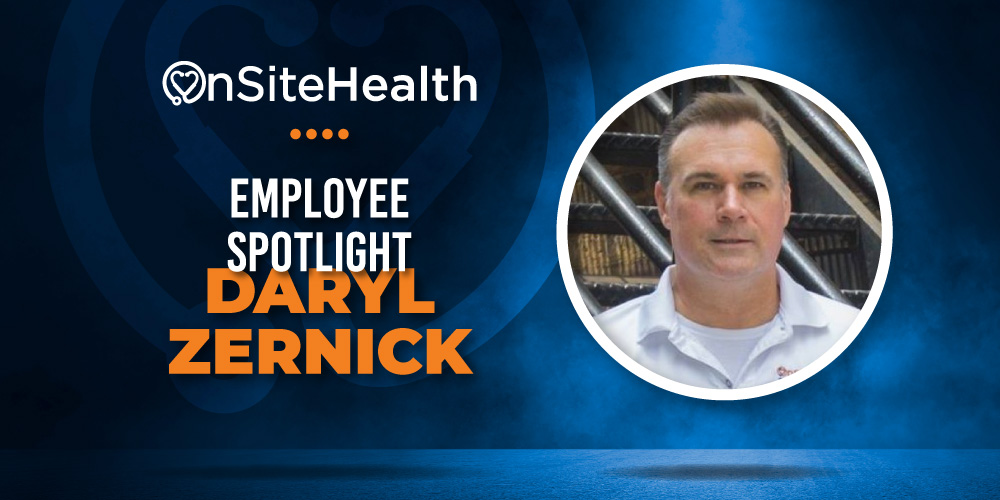 OnSiteHealth Employee Spotlight: Daryl Zernick, portrait in a round frame on a blue background with branding elements.