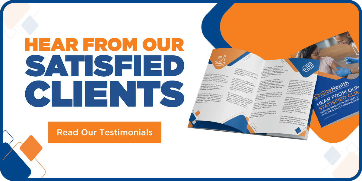 OnSiteHealth promotional poster announcing 'Hear From Our Satisfied Clients' with a 'Read Our Testimonials' button and brochure image.